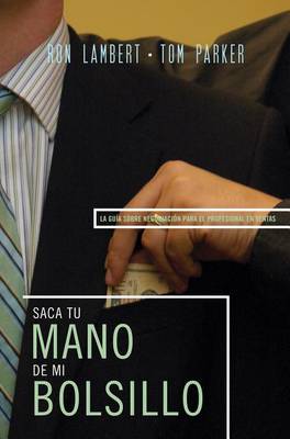 Book cover for Saque Su Mano de Mi Bolsillo