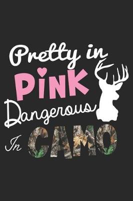 Book cover for Pretty in Pink Dangerous in Camo