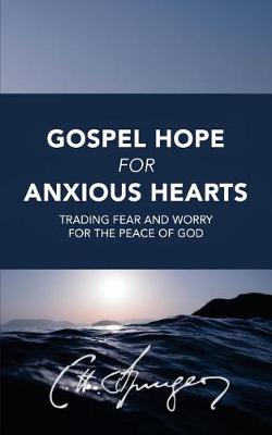 Book cover for Gospel Hope for Anxious Hearts