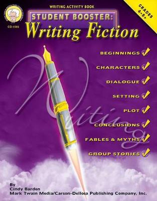 Book cover for Student Booster: Writing Fiction, Grades 4 - 8