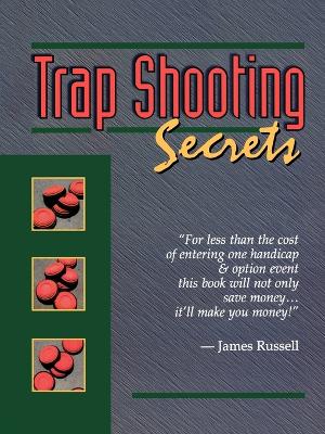 Book cover for Trap Shooting Secrets