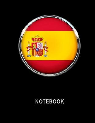 Book cover for Notebook. Spain Flag Cover. Composition Notebook. College Ruled. 8.5 x 11. 120 Pages.