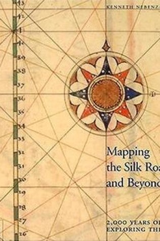 Cover of Mapping the Silk Road and Beyond