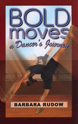 Book cover for Bold Moves: Home Run Edtion