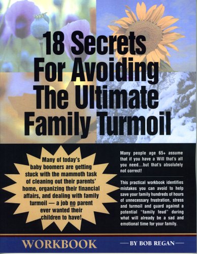 Book cover for 18 Secrets for Avoiding the Ultimate Family Turmoil