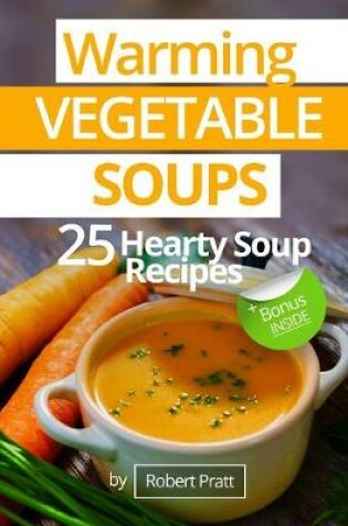 Cover of Warming Vegetable Soups