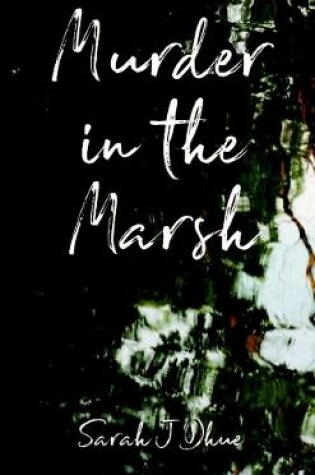 Cover of Murder in the Marsh