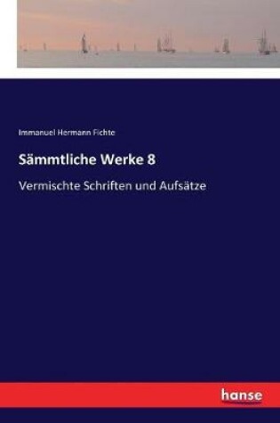 Cover of Sämmtliche Werke 8