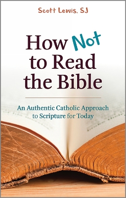 Book cover for How Not to Read the Bible
