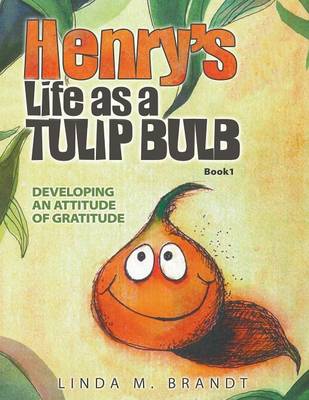 Book cover for Henry's Life as a Tulip Bulb