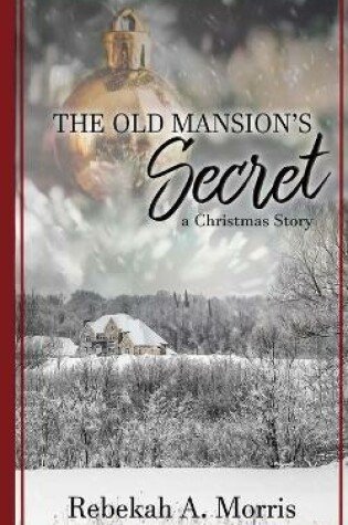 Cover of The Old Mansion's Secret