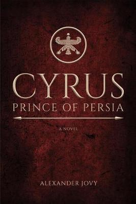 Book cover for Cyrus, Prince of Persia