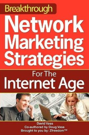 Cover of Breakthrough Network Marketing Strategies for the Internet Age