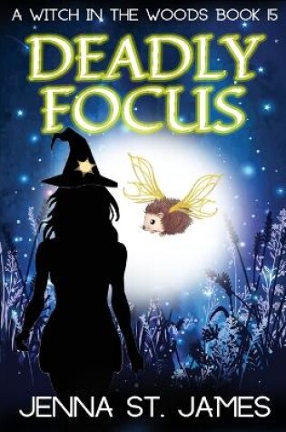 Cover of Deadly Focus