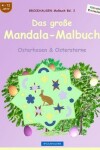 Book cover for BROCKHAUSEN Malbuch Bd. 2 - Das große Mandala-Malbuch