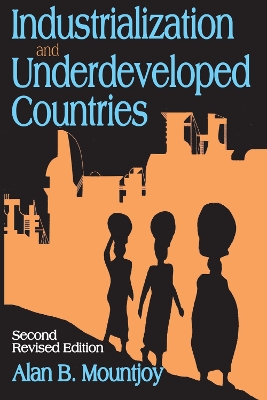 Cover of Industrialization and Underdeveloped Countries