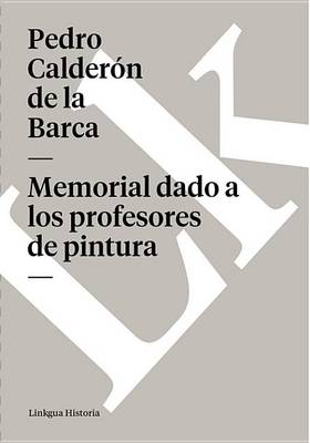 Cover of Memorial Dado a Los Profesores de Pintura