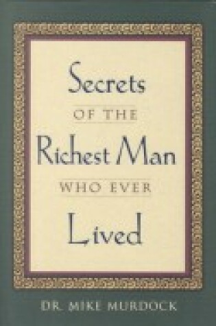 Cover of Secrets of the Richest Man in the World