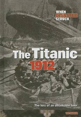 Book cover for The Titanic 1912