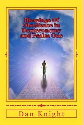 Book cover for Blessings Of Obedience in Deuteronomy and Psalm One