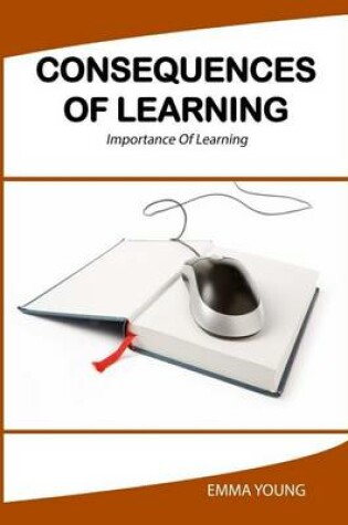 Cover of Consequences of Learning