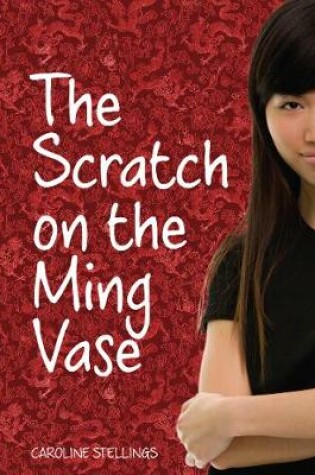 Cover of Scratch on the Ming Vase