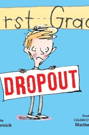 Cover of First Grade Dropout