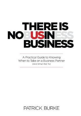 Book cover for There Is No Us in Business