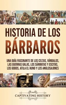 Book cover for Historia de los Barbaros