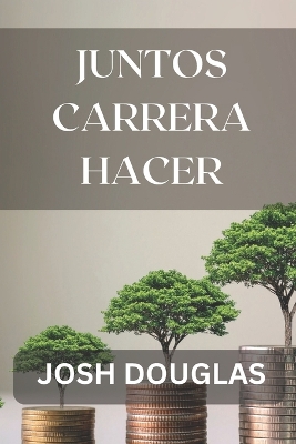 Book cover for Juntos Carrera hacer