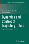 Book cover for Dynamics and Control of Trajectory Tubes