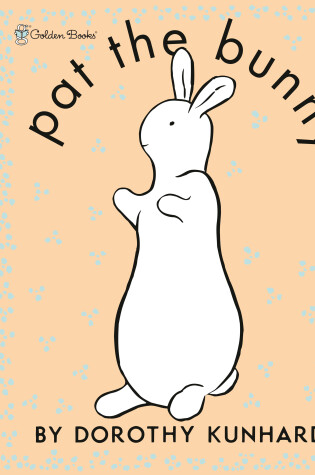 Cover of Pat the Bunny Deluxe Edition (Pat the Bunny)