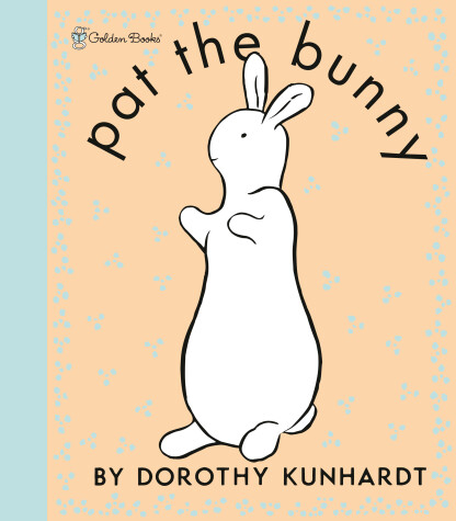 Book cover for Pat the Bunny Deluxe Edition (Pat the Bunny)
