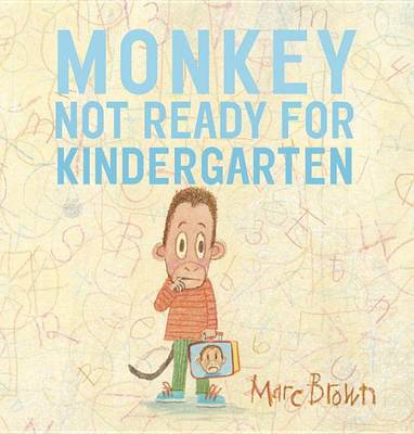 Book cover for Monkey: Not Ready for Kindergarten