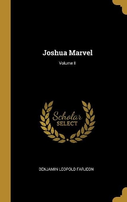 Book cover for Joshua Marvel; Volume II