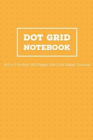 Cover of Dot Grid Notebook