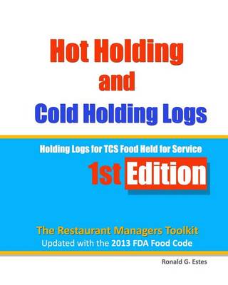 Cover of Hot Holding and Cold Holding Logs