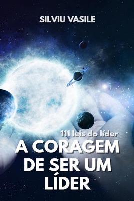 Book cover for A Coragem de Ser Um Lider