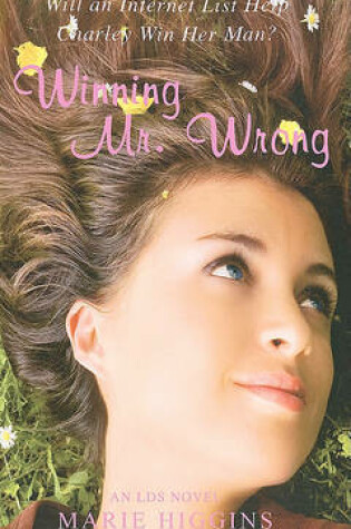 Cover of Winning Mr. Wrong