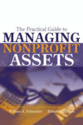 Book cover for The Practical Guide to Managing Nonprofit Assets