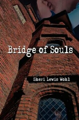 Cover of Bridge of Souls