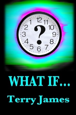 Cover of What If...