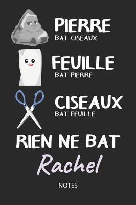 Book cover for Rien ne bat Rachel - Notes