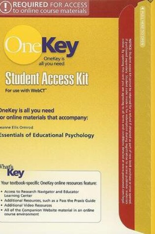 Cover of OneKey WebCT, Student Access Kit, Essentials of Educatonal Psychology