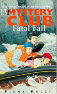 Book cover for Mystery Club 13 Fatal Fall