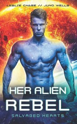 Book cover for Her Alien Rebel