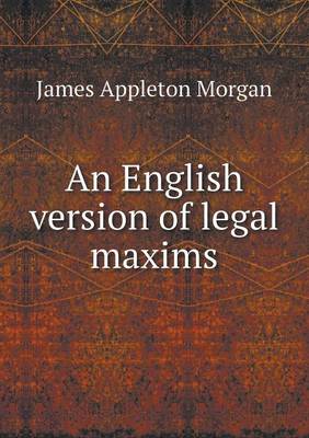 Book cover for An English version of legal maxims