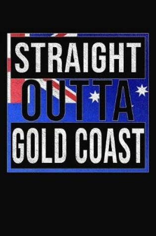 Cover of Straight Outta Gold Coast