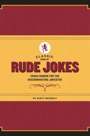 Cover of Classic Book of Rude Jokes