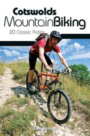 Cover of Cotswolds Mountain Biking